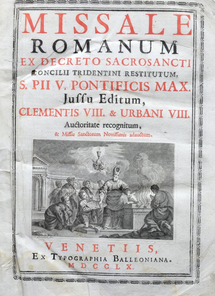 Missale  Romanum, ex decreto SS. Concilii Tridentini restitutum S.Pii V.pontificis maximi jussu Editum, Clementis VIII  at Urbani VIII. Auctoritate recognitum.